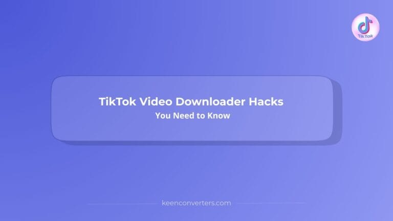 Read more about the article TikTok Video Downloader Hacks You Need to Know